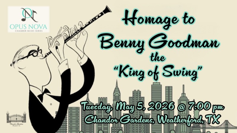 opus nova benny goodman may2026 w