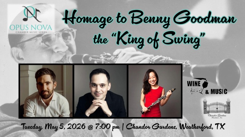 opus nova benny goodman may 2026 w